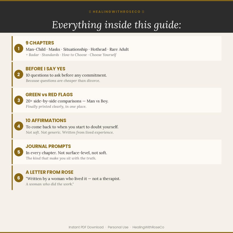 May include: A digital guide titled Everything inside this guide by HealingWithRoseCo. It lists six sections including 9 Chapters, Before I Say Yes, Green vs Red Flags, 10 Affirmations, Journal Prompts, and A Letter From Rose with descriptive text.