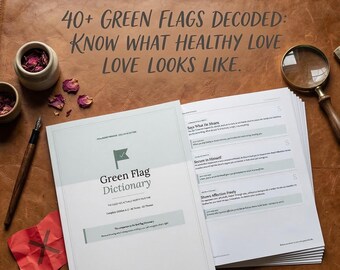 Green Flag Dictionary PDF | Healthy Relationship Guide | Digital Download | Self Love Workbook | Healing Era | Secure Attachment