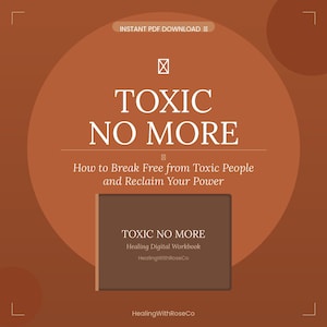 No más tóxicos: Sanación de 23 páginas: Rompe los vínculos traumáticos y recupera la paz. | Descarga digital