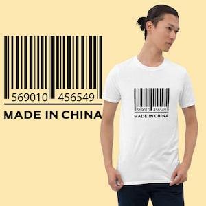 Made In China T-shirt | Unisex T-shirt | Adult Clothing | Chinese Shirt | Bar Code Shirt | Asian Shirt | China Tour Shirt | Home Town Shirt