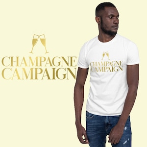 Champagne Campaign T-shirt | Unisex Shirt | Champagne Vibes | Honeymoon Shirt | Summer Shirt | Girls Trip Shirt | Bridesmaid Shirt
