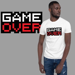 Game Over T-shirt | Unisex T-shirt | Video Game T-shirt | Graphic Tees | Gamer Shirt | Gaming Ultra Cotton T-shirt | Gamer Friends Gift