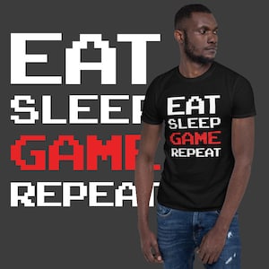 Eat Sleep Game Repeat T-shirt | Unisex T-shirt | Video Games Shirt | Boys Girls Shirt | Gamer Apparel | League of Legends | Gamer Tshirts