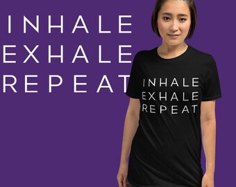 Koszulka Inhale Exhale Repeat | Koszulka unisex | Koszulka do jogi | Koszulka inspirująca | Koszulka motywacyjna | Koszulka do ćwiczeń | Koszulka Breathe | Koszulka Mindfulness