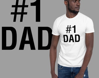 Nummer 1 Dad T-shirt | Unisex T-shirt | Beste Papa Shirt | Vaderdaggeschenk | Greatest Dad Shirt | Dad Verjaardag Present | Nieuwe papa shirt
