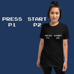 Press Start T-shirt | Unisex T-shirt | Gaming Shirt | Exercise Shirt | Stretching T-shirt | Running Shirt | Continue Shirt | Gaming Lover