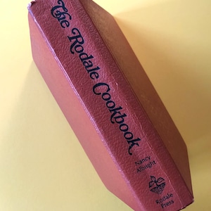 1970s “The Rodale Cookbook” by Nancy Albright