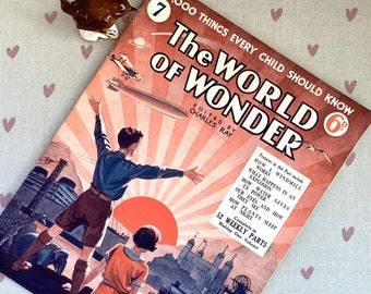 Vintage 1930's Magazine - 'The World of Wonder', no.7, Dec 1932, Printed in England, Interesting Facts, Vintage Scrapbooking