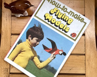 Retro Ladybird Book - ‘How to make Flying Models’, Series 633, Childs' Craft Book, Vintage Styling, Childs Room Decor, Holiday Time Fun