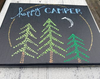 Happy Camper sign - 8x10 Acrylic painting - trees - woods - canvas - dots