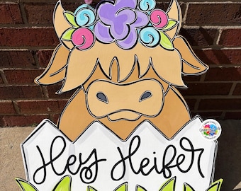 Handpainted Hey Heifer Highland Cow Door Hanger: Spring Cow Design