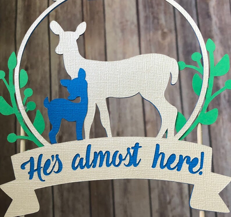 Oh Deer He's Almost Here Oh Deer Cake Topper Deer Baby | Etsy