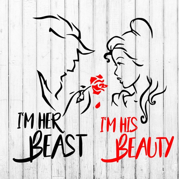 Beauty and the beast svg, I'm his beauty I'm her beast svg, belle svg, cut files for cricut and silhouette, png