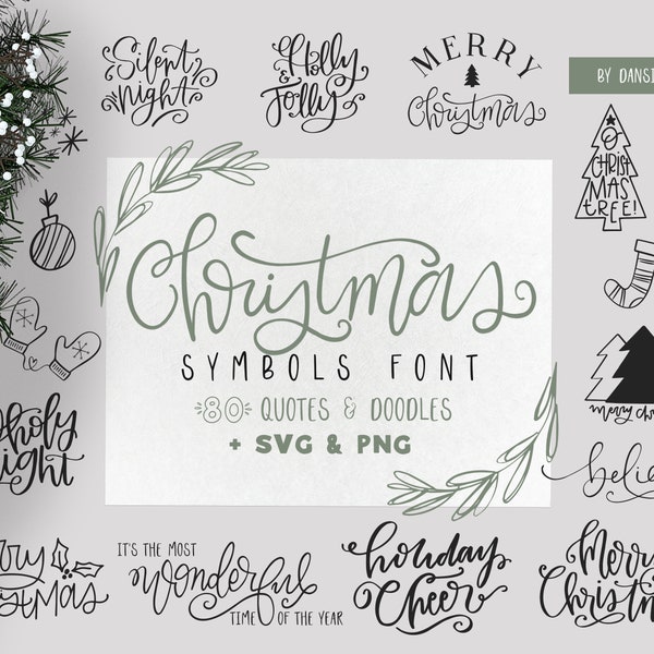 Christmas Symbol Font - Doodle Font - 80 Hand drawn designs - Hand lettered quotes - Christmas Phrases - Holiday - SVG PNG instant download