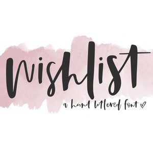 Wunschliste Hand lettered Font - dicke und dünne Schrift - Hüpfung - Handgeschrieben - Valentine - Cricut Schriftarten - Schriftarten basteln