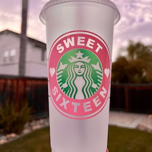 Sweet Sixteen Starbucks Cold Cup, Sweet 16 Birthday Reusable Cup, Personalized Beverage Tumbler, Gift
