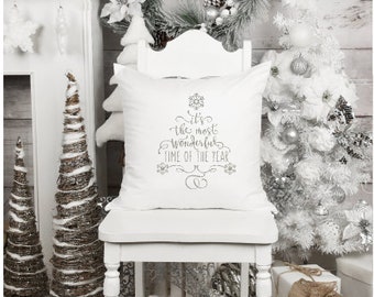 The Most Wonderful Time of the Year Christmas Pillow