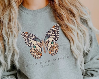 Jeremiah 29 11 Womens Sweatshirt Bible Faith Christian Sweatshirt Christian Gifts, For I Know the Plans I Have For You Oversized Crewneck