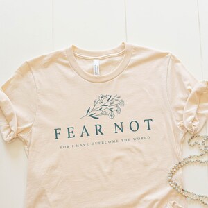 Fear Not Christian Shirts for Women Botanical Shirt Cute Flower Tshirt for Spring Mothers Day Gift for Her Plus Size Clothing