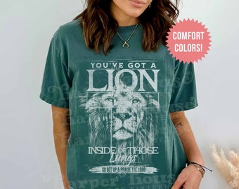You've Got A Lion Inside Those Lungs Oversized Vintage Tshirt, Christian God Shirt, Jesus Shirt, Jesus Comfort Colors, Jesus Shirt Aesthetic