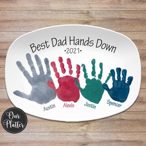 Best Hands Down Handprint Personalized Platter, Custom Hand Prints from Kids, Gift for Dads, Gift for Moms