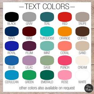 May include: A colour chart with the text "- TEXT COLOURS -" at the top. The chart displays a variety of colour swatches, including black, grey, teal, red, navy, wine, turquoise, orange, royal, plum, mint, coral, blue, lilac, sage, punch, cerulean, green, emerald, and rose.