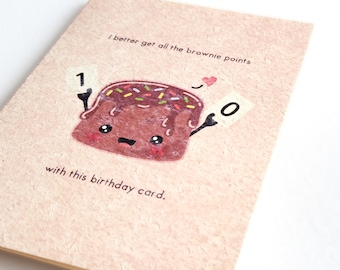 Brownie Points | Cute Birthday Card Printed on Recycled Pulp, Punny Card for Foodies