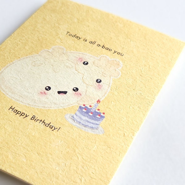 All A-Bao You | Cute Birthday Card Printed on Recycled Pulp Cardstock, Asian Chinese Bun Pun