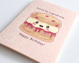 Scone Be a Good One | Cute Birthday Card Printed on Recycled Pulp, English High Tea Party