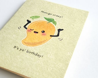 Man-go Crazy | Cute Birthday Card on Unique Recycled Pulp Cardstock,  Punny Card, Mango Fruit