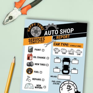 May include: A blue and white checklist for an auto shop service report. The checklist includes services like paint, oil change, new tires, fuel, repairs, and new wipers. The checklist also includes a section for car type, tire pressure, mileage, and fuel level.