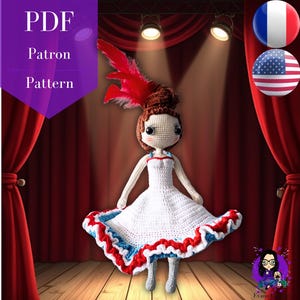 Patron poupée amigurumi France – Danseuse de French Cancan (PDF en français et anglais US)