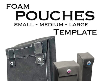 Cosplay Foam Pouches - DIGITAL TEMPLATE