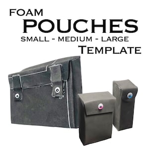 Cosplay Foam Pouches - DIGITAL TEMPLATE