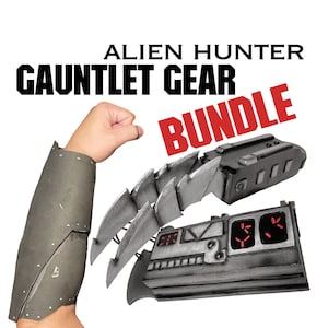 Alien Hunter Gauntlet Gear BUNDLE - DIGITAL TEMPLATE