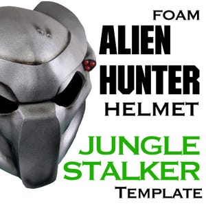 Alien Hunter Cosplay Mask - Jungle Stalker - DIGITAL TEMPLATE