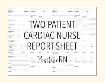Cardiac ICU Nurse Report Sheet: Two Patient Template (Digital Download)