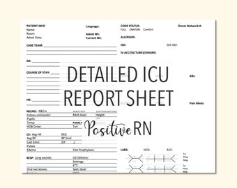 ICU Nurse Report Sheet: Detailed RN/LVN Brain (Digital Product)