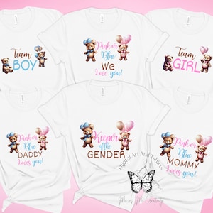 Pink or Blue Bear We Love you, Mommy Loves You, Daddy Loves you, Team Boy, Team Girl theme