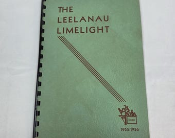 1957/58 The Leelanau Schools "The Leelanau Limelight" Student Newspaper Glen Arbor Michigan