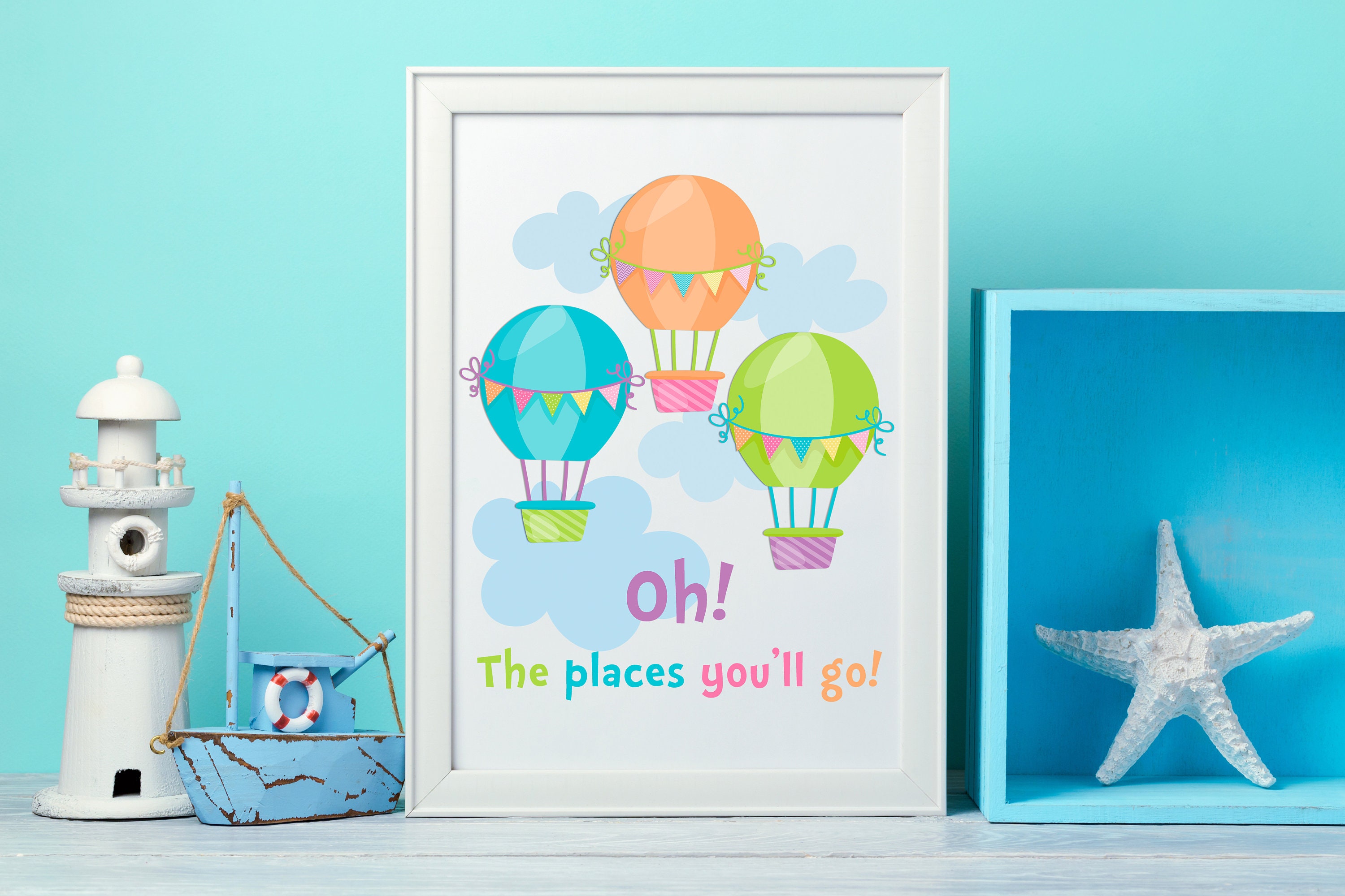 Oh! the Places You'll Go. Dr. Seuss. Inspirational. Air Balloons ...