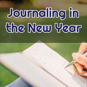 Journaling in the New Year eBook/Journal, 8 Topics on Journaling, 20 New Year&#39;s Writing Prompts, PRINTABLE Journal, DIGITAL DOWNLOAD