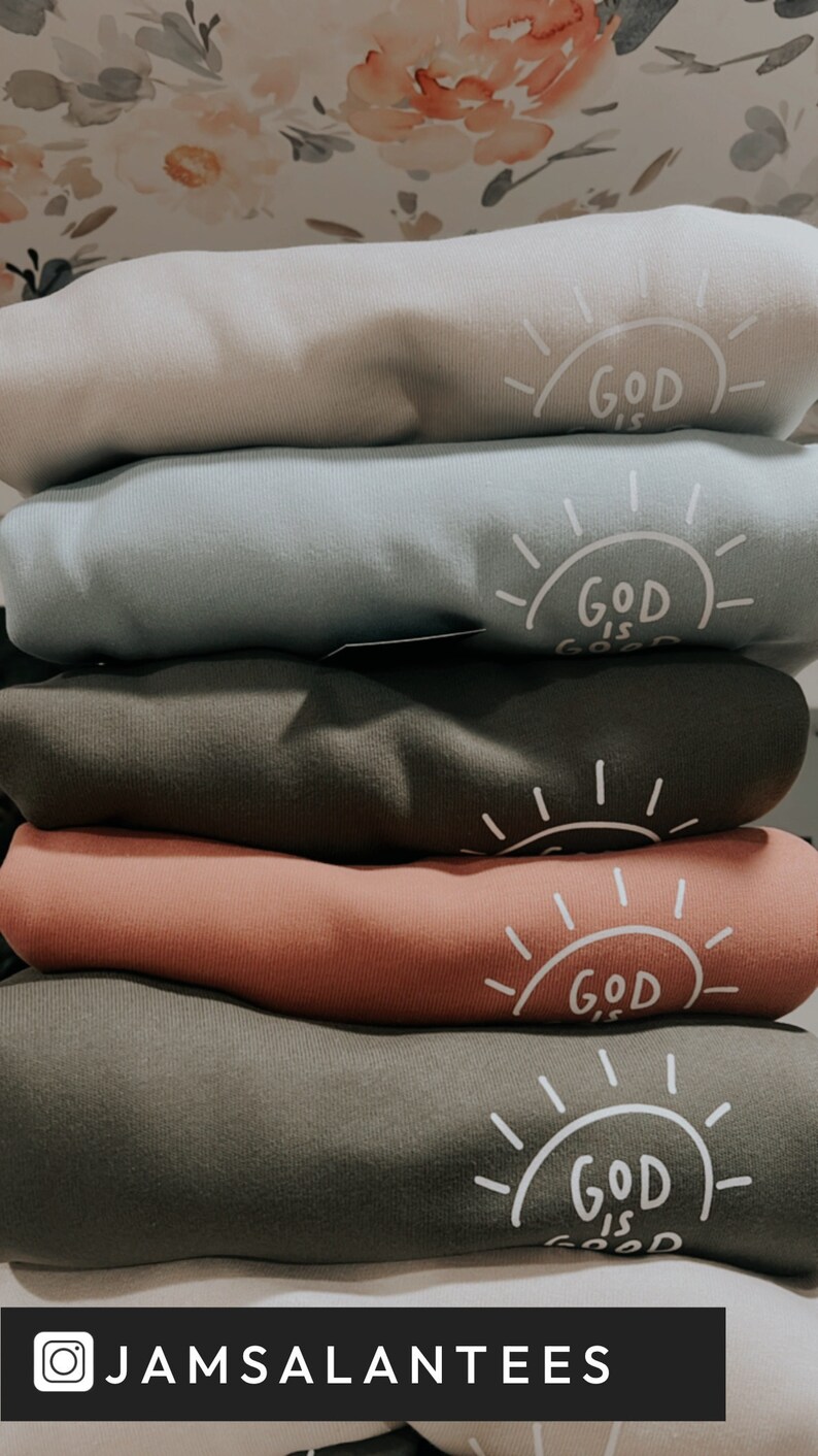 CLEARANCE the God is Good Sweatshirt Tee white Design Christian