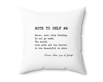 Inspirational Poetry Pillow - Never Stop Feeling - Vironika Wilde