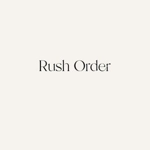 Rush Order