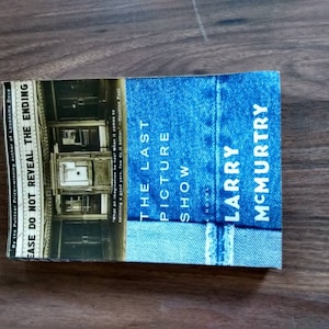 The Last Picture Show A Novel By Larry McMurtry 1999 paperback book