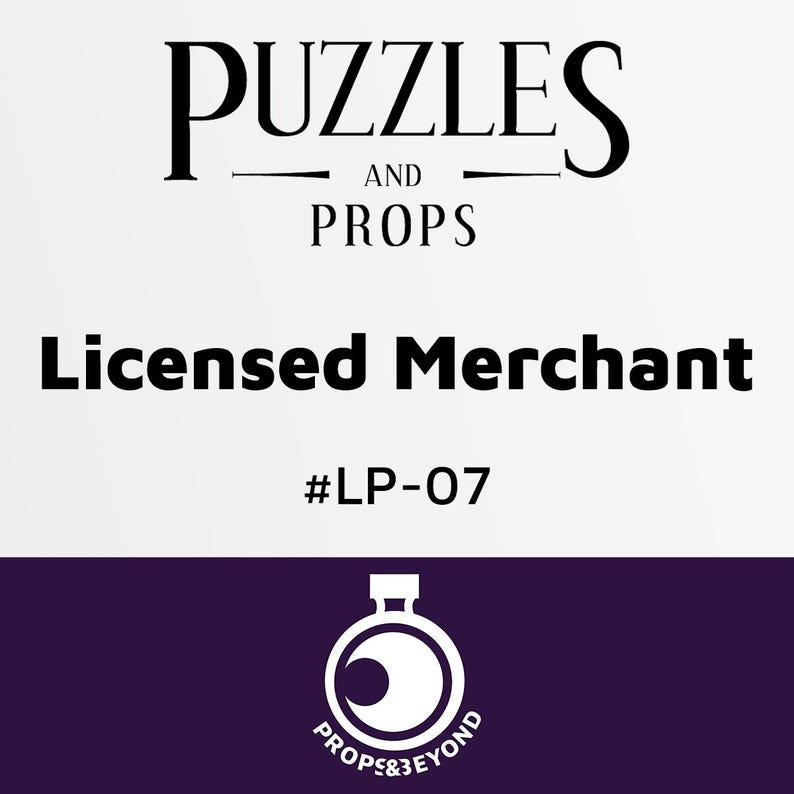 May include: White text on a black background reads "Puzzles and Props Licensed Merchant #LP-07". Below the text is a white logo of a potion bottle with a crescent moon inside and the text "Props & Beyond" around the bottle.