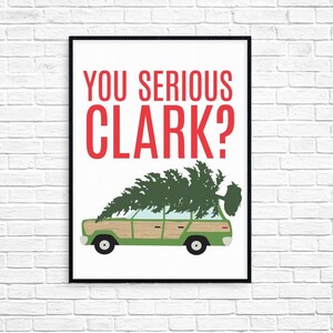 Vacaciones de Navidad Obras de Arte Imprimibles ¿Hablas en serio Clark?