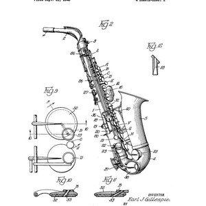 May include: A black and white line drawing of a saxophone patent. The drawing shows the saxophone in detail, including the keys, the body, and the mouthpiece. The patent number is 2,474,836 and the inventor is Earl J. Gillespie.
