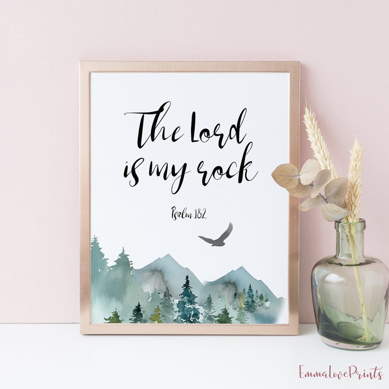 The Lord Is my Rock, Psalm 18 2, Scripture Prints, Bible Verse Prints, Mountains Wall Art image 9